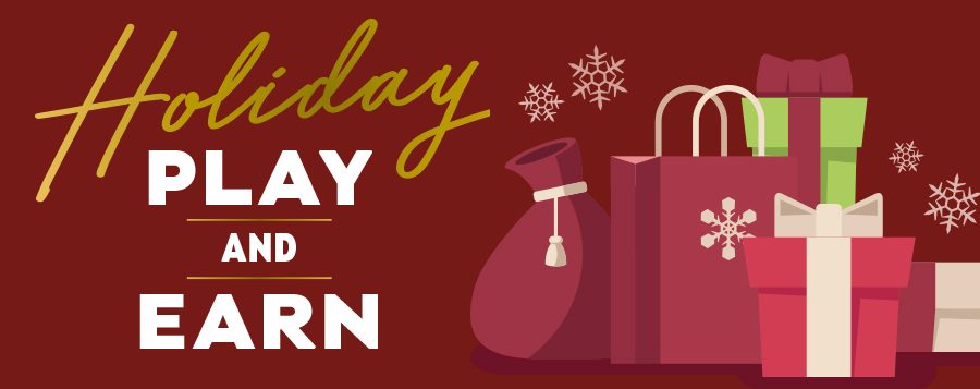 holiday play and earn
